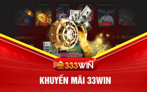 Khuyến Mãi 33win