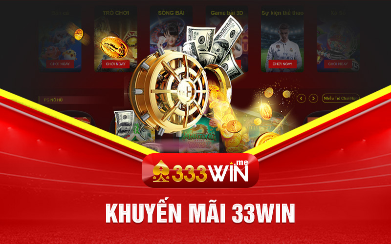 Khuyến Mãi 33win